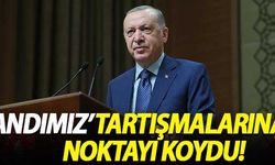 Erdoğan 'Andımız' tartışmalarına noktayı koydu
