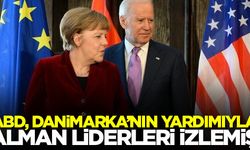 ABD, Danimarka'nın yardımıyla Alman liderleri izledi