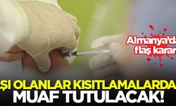 Almanya'dan flaş karar! Aşı olanlar kısıtlamalardan muaf tutulacak...