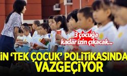 Çin 'tek çocuk' politikasından vazgeçiyor