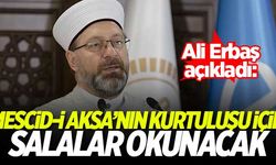 Mescid-i Aksa'nın kurtuluşu için salalar okunacak