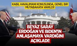 Beyaz Saray'dan önemli açıklama: Erdoğan ve Biden anlaşmaya vardı!