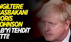 Boris Johnson, Kuzey İrlanda Protokolü üzerinden AB'yi tehdit etti