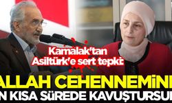 Kamalak'tan Asiltürk'e sert tepki: Allah cehennemine en kısa sürede kavuştursun