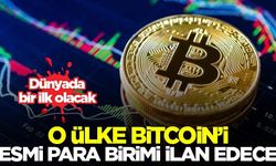 O ülke Bitcoin'i resmi para birimi ilan edecek