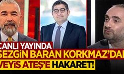 Sezgin Baran Korkmaz'dan, canlı yayında Veyis Ateş'e hakaret!