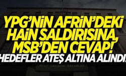 YPG'nin hain saldırısına, MSB'den cevap geldi!