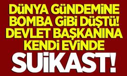 Dünya gündemine bomba gibi düştü! Devlet başkanına suikast...