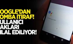 Google'dan bomba itiraf! Kullanıcı gizliliği ihlal ediliyor...
