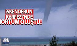 İskenderun Körfezi'nde hortum oluştu