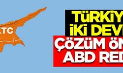 Türkiye'nin Kıbrıs için sunduğu iki devletli çözüm önerisini ABD reddetti