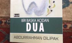 Dilipak'tan yeni bir kitap: Bir başka açıdan dua
