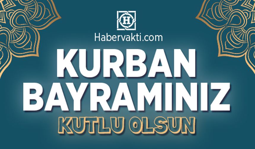 Kurban Bayramınız kutlu olsun